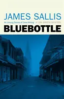 Modrá fľaša - Bluebottle