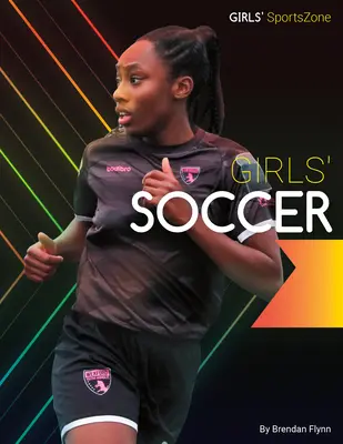 Dievčenský futbal - Girls' Soccer