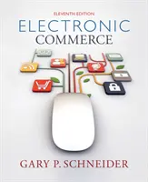 Elektronický obchod (Schneider Gary (California State University Monterey Bay)) - Electronic Commerce (Schneider Gary (California State University Monterey Bay))