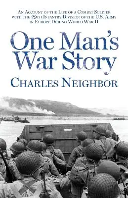 Vojnový príbeh jedného muža - One Man's War Story