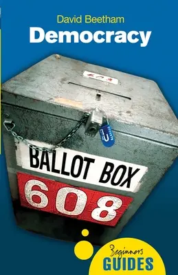Demokracia: Príručka pre začiatočníkov - Democracy: A Beginner's Guide