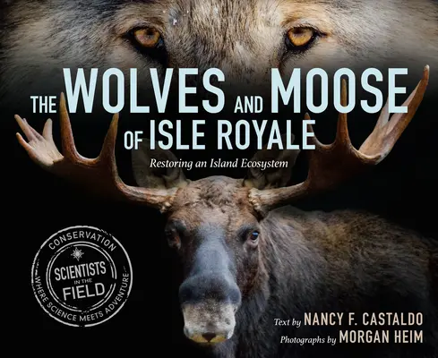 Vlci a losi z Isle Royale: Obnova ostrovného ekosystému - The Wolves and Moose of Isle Royale: Restoring an Island Ecosystem