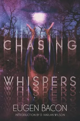Honba za šepotom - Chasing Whispers
