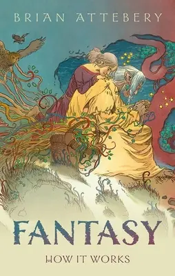 Fantázia: ako funguje - Fantasy: How It Works
