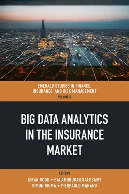 Analýza veľkých dát na poistnom trhu - Big Data Analytics in the Insurance Market