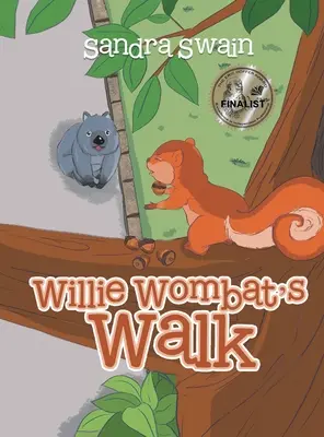 Prechádzka Willieho Wombata - Willie Wombat's Walk