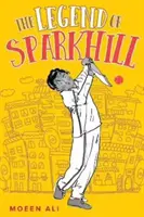 Legenda o Sparkhille - Legend of Sparkhill