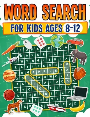 Hľadanie slov pre deti vo veku 8-12 rokov 100 zábavných hádaniek na hľadanie slov pre deti Kniha aktivít s veľkým výtlačkom Paperback - Word Search for Kids Ages 8-12 100 Fun Word Search Puzzles Kids Activity Book Large Print Paperback