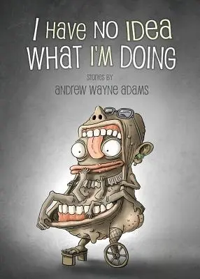 Nemám predstavu, čo robím - I Have No Idea What I'm Doing
