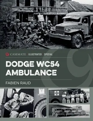 Dodge Wc54 Ambulance: Ikonické vozidlo z druhej svetovej vojny - Dodge Wc54 Ambulance: An Iconic World War II Vehicle