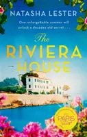 Riviera House - úchvatný historický román odohrávajúci sa na Francúzskej riviére - ideálne letné čítanie - Riviera House - a breathtaking and escapist historical romance set on the French Riviera - the perfect summer read