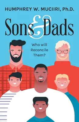 Synovia a otcovia: Kto ich zmieri? - Sons and Dads: Who Will Reconcile Them?