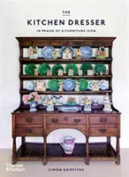 Kuchynská komoda - na chválu ikony nábytku - Kitchen Dresser - In Praise of a Furniture Icon
