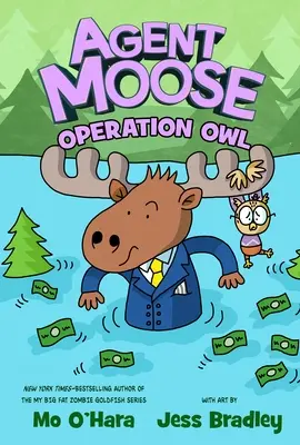 Agent Moose: Operácia Sova - Agent Moose: Operation Owl