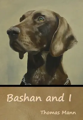 Bashan a ja - Bashan and I