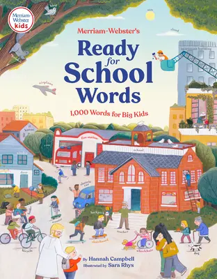 Merriam-Webster's Ready-For-School Words: 1 000 slov pre veľké deti - Merriam-Webster's Ready-For-School Words: 1,000 Words for Big Kids