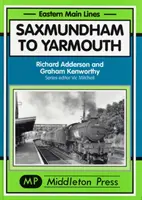 Saxmundham do Yarmouthu - Saxmundham to Yarmouth