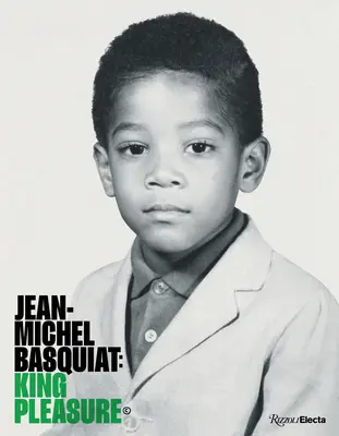 Jean-Michel Basquiat: Kráľ rozkoše(c) - Jean-Michel Basquiat: King Pleasure(c)