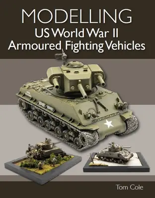 Modelovanie amerických obrnených bojových vozidiel z druhej svetovej vojny - Modelling US World War II Armoured Fighting Vehicles