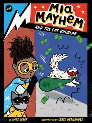 MIA Mayhem a mačací zlodej - MIA Mayhem and the Cat Burglar