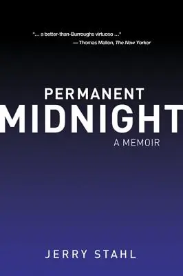 Permanentná polnoc: Memoáre - Permanent Midnight: A Memoir