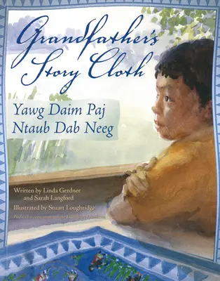 Príbeh starého otca - Grandfather's Story Cloth