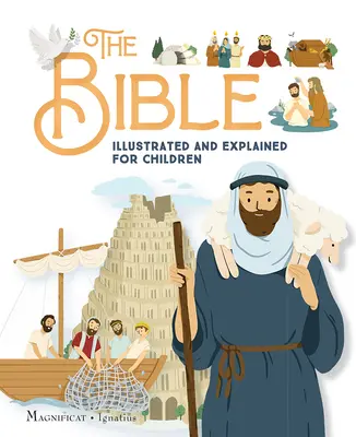 Biblia ilustrovaná a vysvetlená pre deti - The Bible Illustrated and Explained for Children