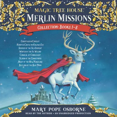 Merlin Missions Collection (Merlinova zbierka misií): Knihy 1-8: Vianočné dobrodružstvo na Kamelote; Strašidelný hrad v predvečer svätého Ducha; Leto morského hada; Zima ľadového čarodejníka; Carni - Merlin Missions Collection: Books 1-8: Christmas in Camelot; Haunted Castle on Hallows Eve; Summer of the Sea Serpent; Winter of the Ice Wizard; Carni