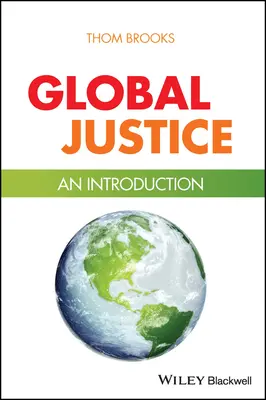 Globálna spravodlivosť: Úvod do problematiky - Global Justice: An Introduction