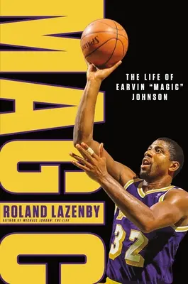 Magic: Život Earvina Magic“ Johnsona“ - Magic: The Life of Earvin Magic