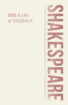 Znásilnenie Lukrécie - The Rape of Lucrece