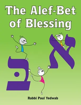 Alef-bet požehnania - The Alef-Bet of Blessing