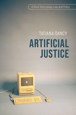 Umelá spravodlivosť - Artificial Justice