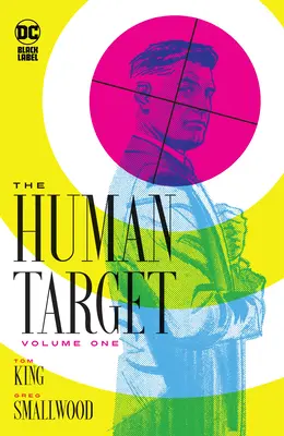 Ľudský terč Kniha prvá - The Human Target Book One