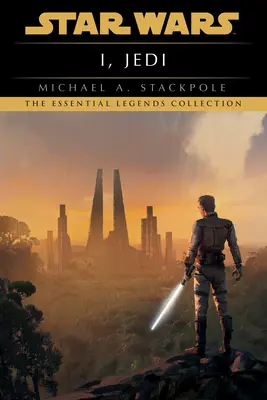 Ja, Jedi: Legendy Star Wars - I, Jedi: Star Wars Legends