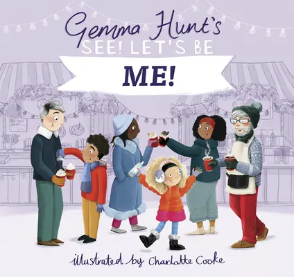 Gemma Huntová Pozri! Buďme ja - Gemma Hunt's See! Let's Be Me