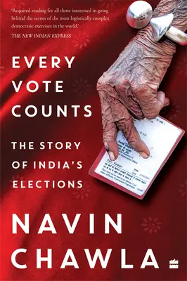 Každý hlas sa počíta - príbeh indických volieb - Every Vote Counts - The Story of India's Elections