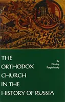 Pravoslávna cirkev v dejinách Ruska - Orthodox Church in the History of Russia