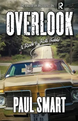 Prehliadka: A Rock and Roll Fable - Overlook: A Rock and Roll Fable