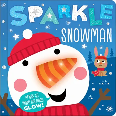 Trblietavý snehuliak - Sparkle the Snowman