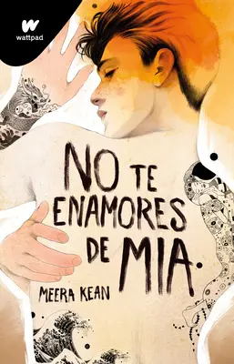 No Te Enamores de MIA / Nezamiluj sa do MIA - No Te Enamores de MIA / Don't Fall in Love with MIA