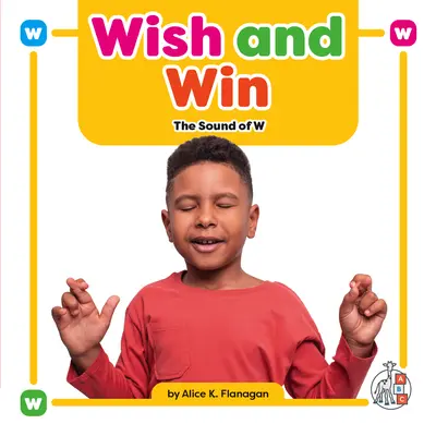 Želanie a výhra: zvuk W - Wish and Win: The Sound of W