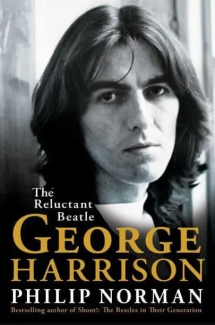 George Harrison - Váhavý Beatle - George Harrison - The Reluctant Beatle
