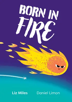 Veľká mačka pre malých prútikárov -- Zrodené v ohni - Big Cat for Little Wandle Fluency -- Born in Fire