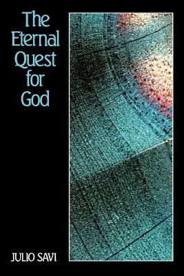 Večné hľadanie Boha - The Eternal Quest for God