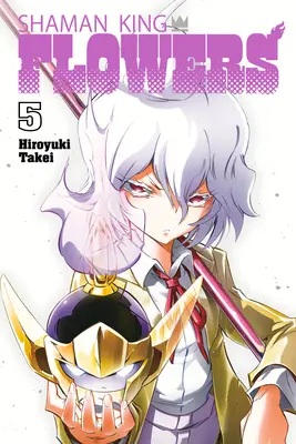 Kráľ šamanov: Kvety 5 - Shaman King: Flowers 5
