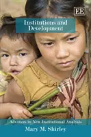 Inštitúcie a rozvoj - Institutions and Development