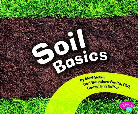 Základy o pôde - Soil Basics
