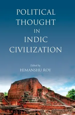 Politické myslenie v indickej civilizácii - Political Thought in Indic Civilization