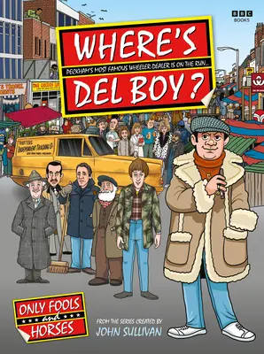 Kde je del Boy? - Where's del Boy?